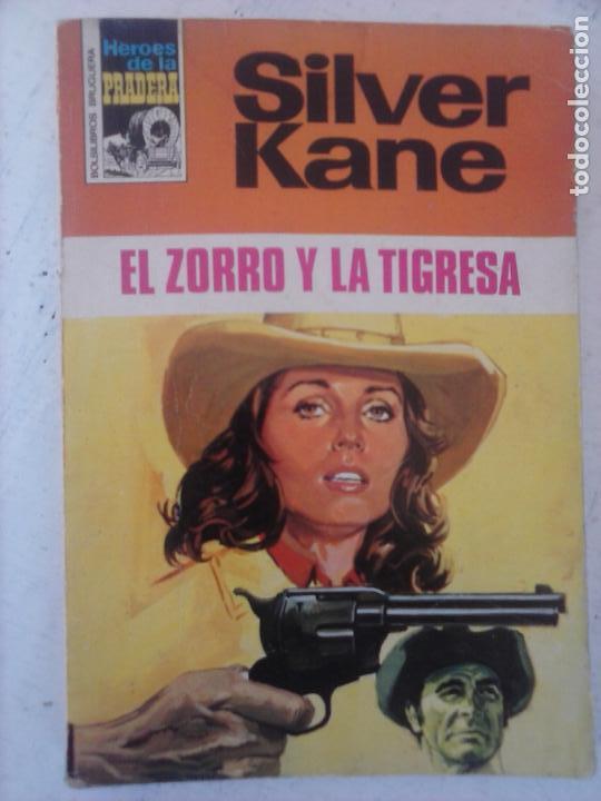 C&oacute;mics: H&Eacute;ROES DE LA PRADERA N&ordm; 121 - SILVER KANE - EL ZORRO Y LA TIGRESA - Foto 1