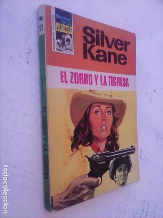 C&oacute;mics: H&Eacute;ROES DE LA PRADERA N&ordm; 121 - SILVER KANE - EL ZORRO Y LA TIGRESA - Foto 2