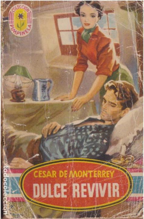 C&oacute;mics: Dulce revivir / C&eacute;sar de Monterrey - 1950 - Foto 1