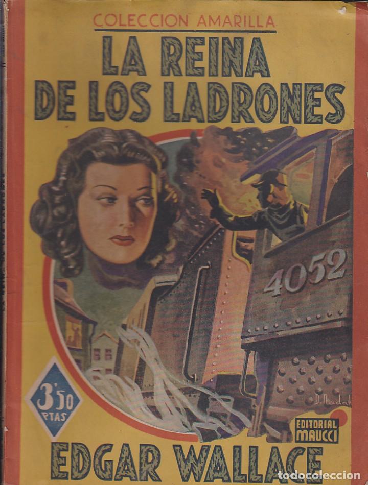 C&oacute;mics: NOVELA COLECCION AMARILLA LA REINA DE LOS LADRONES - Foto 1