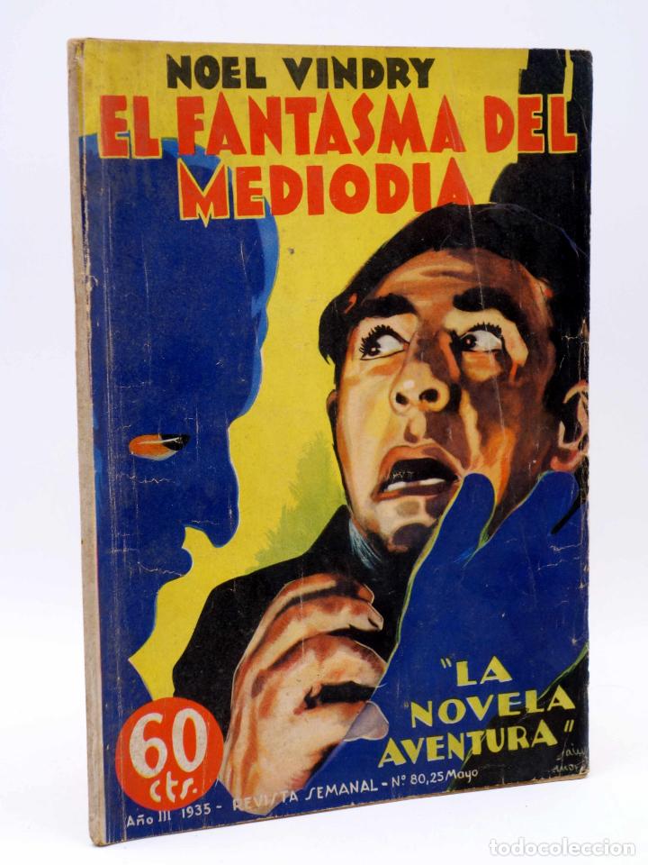 Fumetti: LA NOVELA AVENTURA 80. EL FANTASMA DEL MEDIOD&Iacute;A (Noel Vindry) Hymsa, 1935