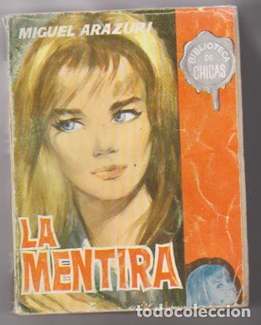 C&oacute;mics: Biblioteca de Chicas n&ordm; 407. La Mentira. Cid 1963. - Foto 1