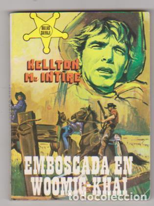 C&oacute;mics: Dallas Salvaje n&ordm; 306. Emboscada en Woomic-Khay - Foto 1