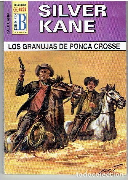 C&oacute;mics: SILVER KANE, LOSGRANUJAS DE PONCA CROSSE N&ordm; 191 - Foto 1