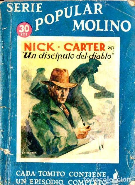 C&oacute;mics: NICK CARTER COLECCI&Oacute;N POPULAR MOLINO - UN DISC&Iacute;PULO DEL DIABLO (1936) - Foto 1