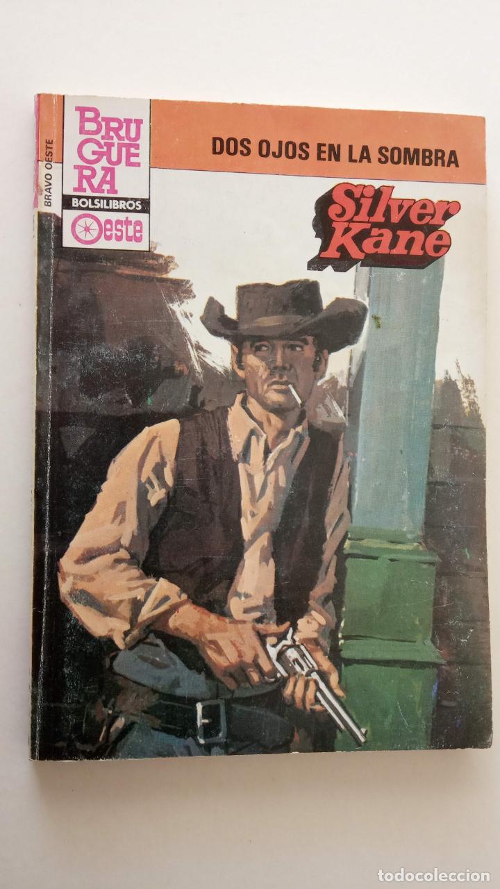 C&oacute;mics: BRAVO OESTE N&ordm; 1225 SILVER KANE - DOS OJOS EN LA SOMBRA - Foto 1