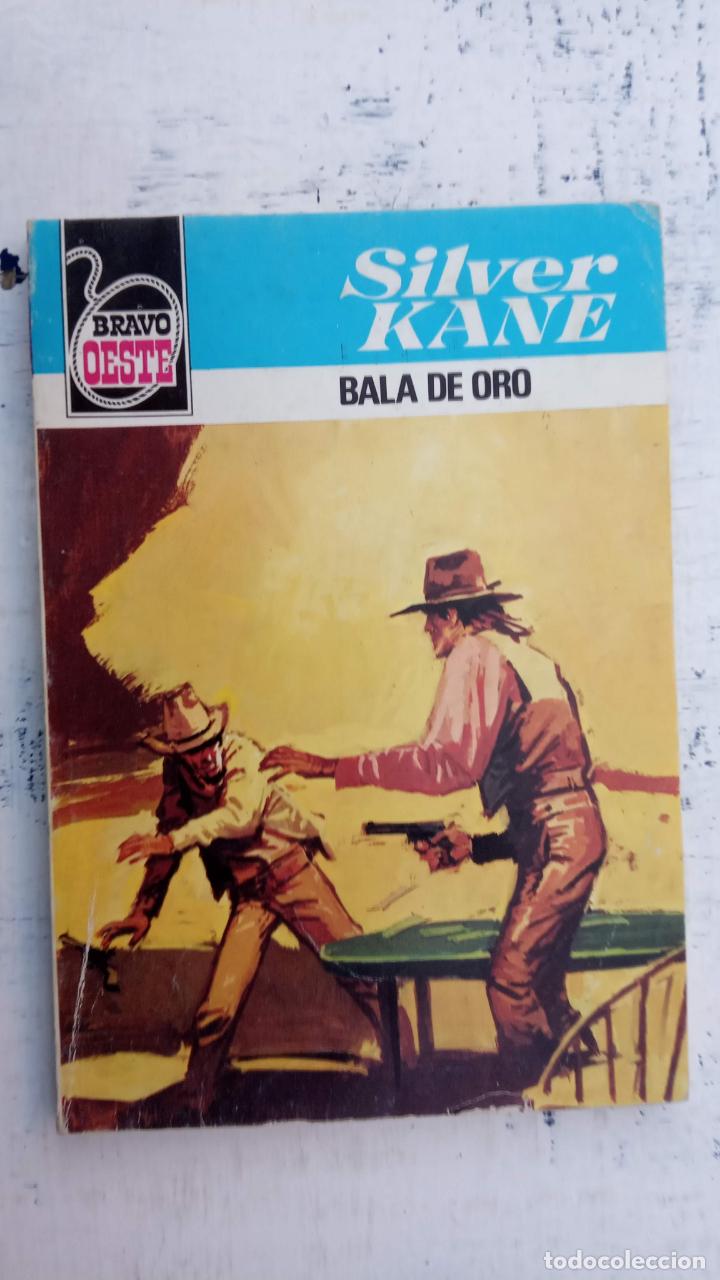 C&oacute;mics: BRAVO OESTE N&ordm; 996 - SILVER KANE - BALA DE ORO - Foto 1