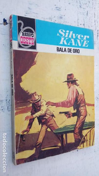 C&oacute;mics: BRAVO OESTE N&ordm; 996 - SILVER KANE - BALA DE ORO - Foto 2