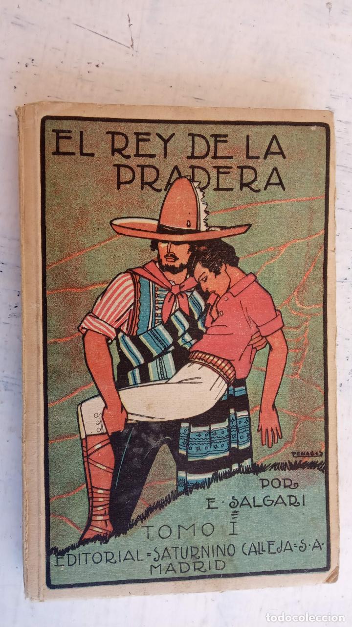 C&oacute;mics: EMILIO SALGARI - EL REY DE LA PRADERA - EDITORIAL SATURNINO CALLEJA - 252 PGS - Foto 2