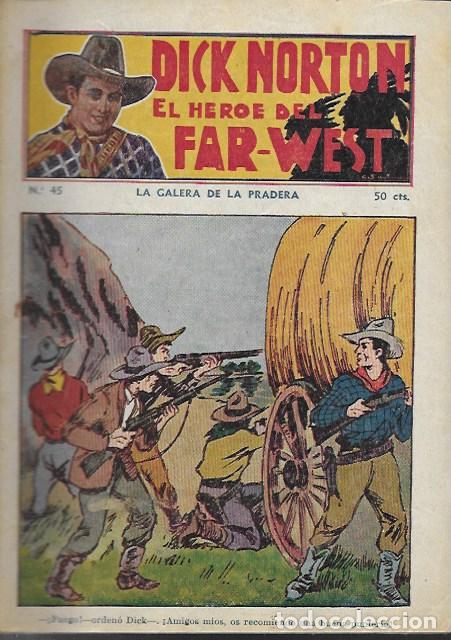C&oacute;mics: Dick Norton, el h&eacute;roe del Far-West. N&ordm; 45 La galera de la pradera. Vecchi - Foto 1