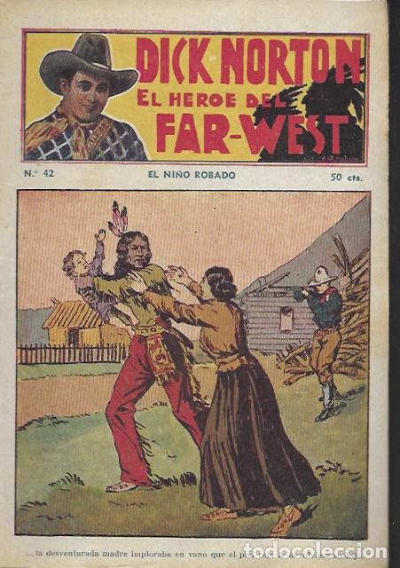 C&oacute;mics: Dick Norton, el h&eacute;roe del Far-West. N&ordm; 42 EL ni&ntilde;o robado. Vecchi - Foto 1