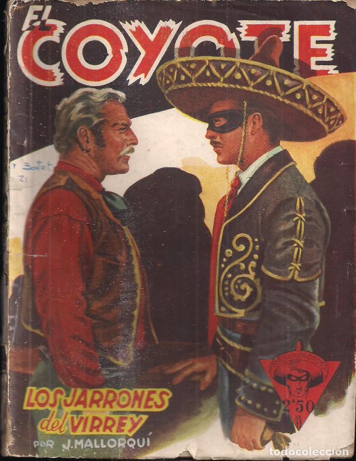 C&oacute;mics: EL COYOTE N&ordm; 21. LOS JARRONES DEL VIRREY. J. MALLORQU&Iacute;. EDICIONES CLIPER - Foto 1