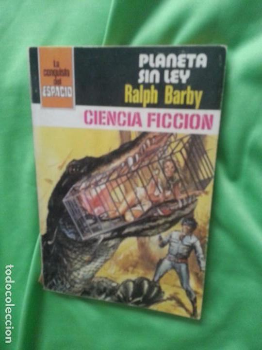 C&oacute;mics: PLANETA SIN LEY - RALPH BARBY -  LA CONQUISTA DEL ESPACIO 519 - Foto 1