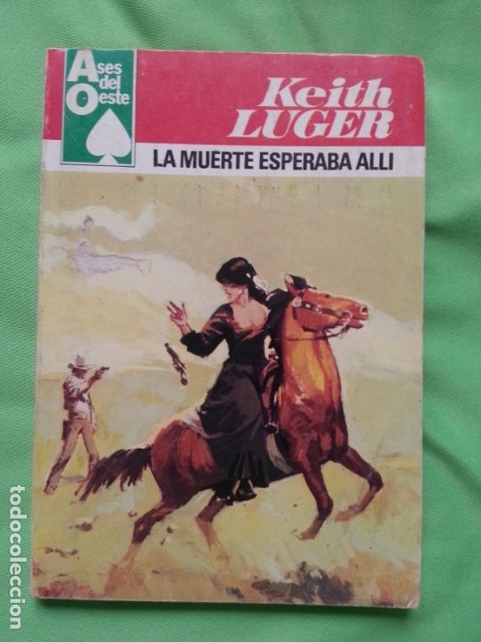 C&oacute;mics: LA MUERTE ESPERABA ALLI -  KEITH LUGER - ASES DEL OESTE1083 - Foto 1