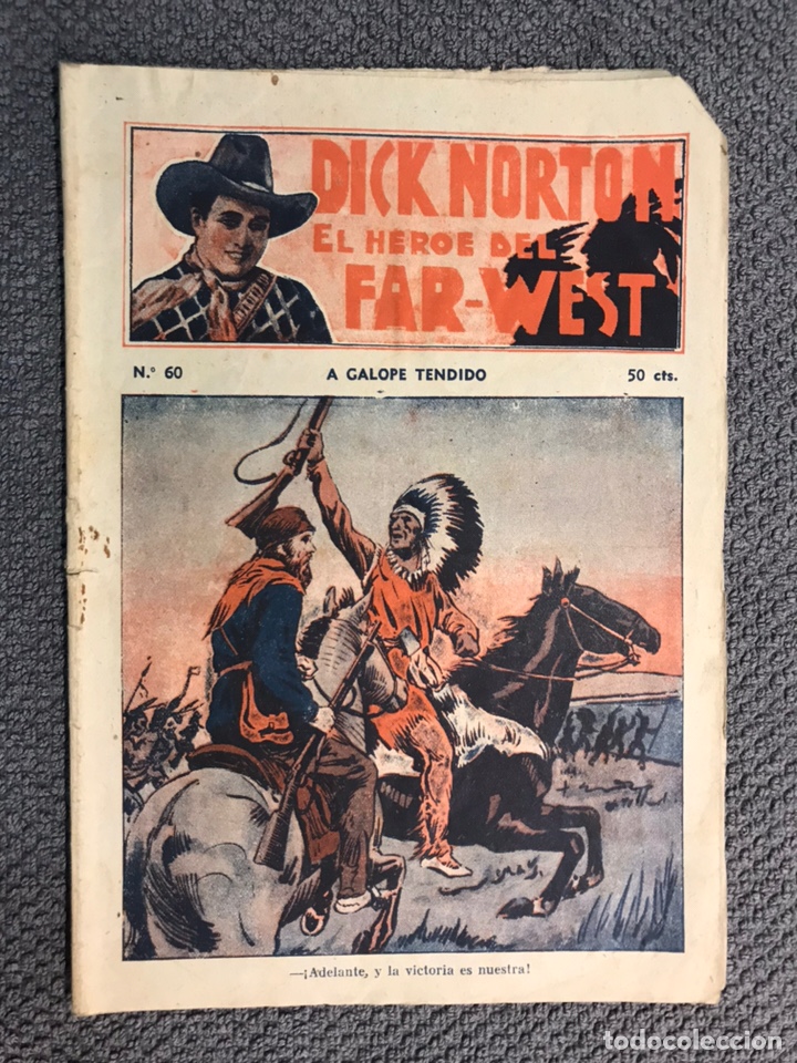 C&oacute;mics: DICK NORTON , El H&eacute;roe del Far West No,60 A Galope Tendido - Foto 1