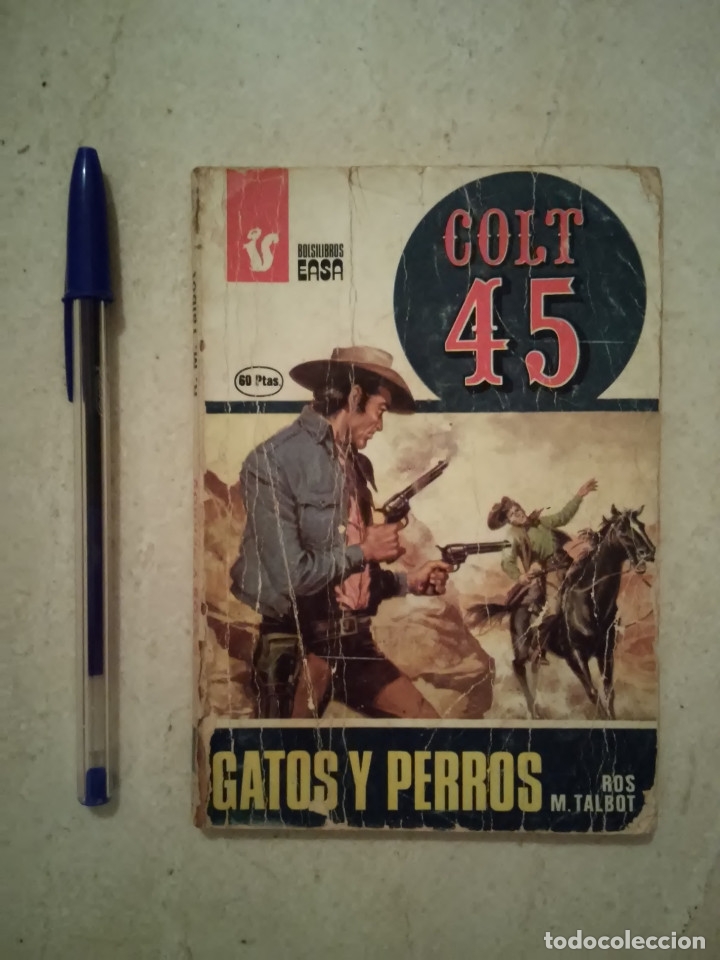 C&oacute;mics: TEBEO - COLT 45 GATOS Y PERROS - WESTERN - EASA - Foto 1