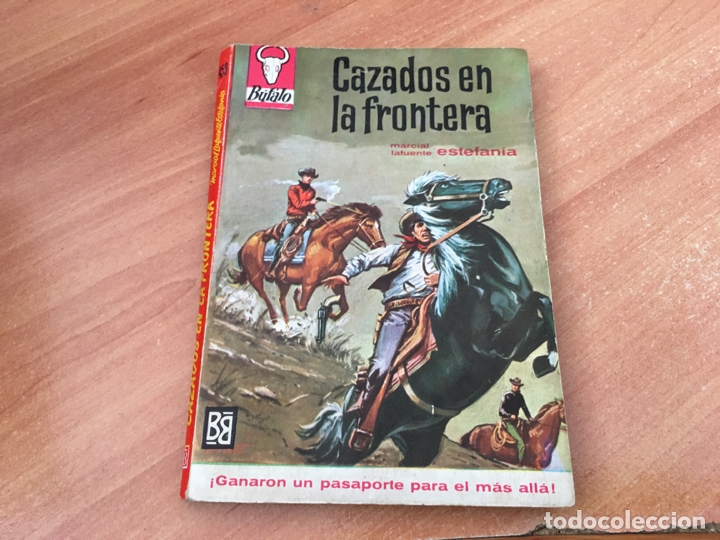 C&oacute;mics: BUFALO N&ordm; 458 CAZADOS EN LA FRONTERA (BRUGUERA) (COB35)