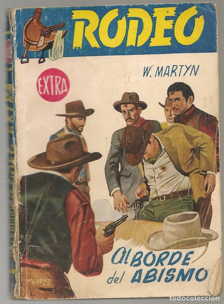 C&oacute;mics: COLECCI&Oacute;N RODEO EXTRA n&ordm; 96 W. MARTYN, al borde del abismo - Foto 1