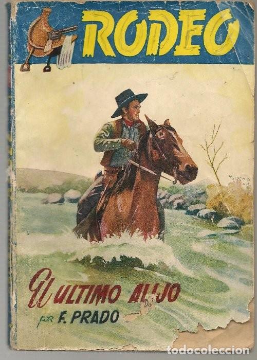 Comics: COLECCI&Oacute;N RODEO n&ordm; 11 F. PRADO , el &uacute;ltimo alijo , usada falta en cubierta delantera