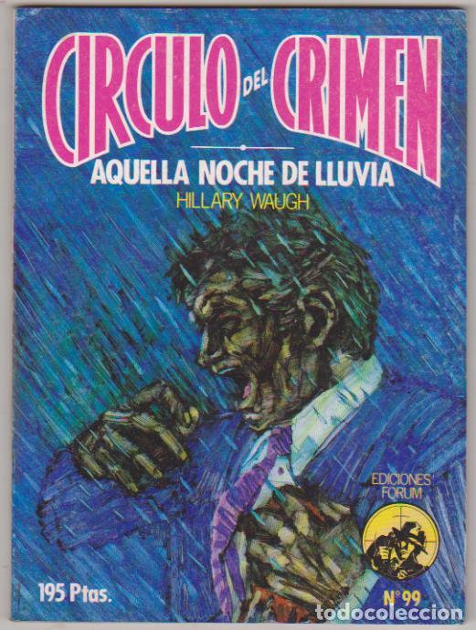 C&oacute;mics: C&iacute;rculo del Crimen n&ordm; 99. Aquella noche de lluvia - Foto 1