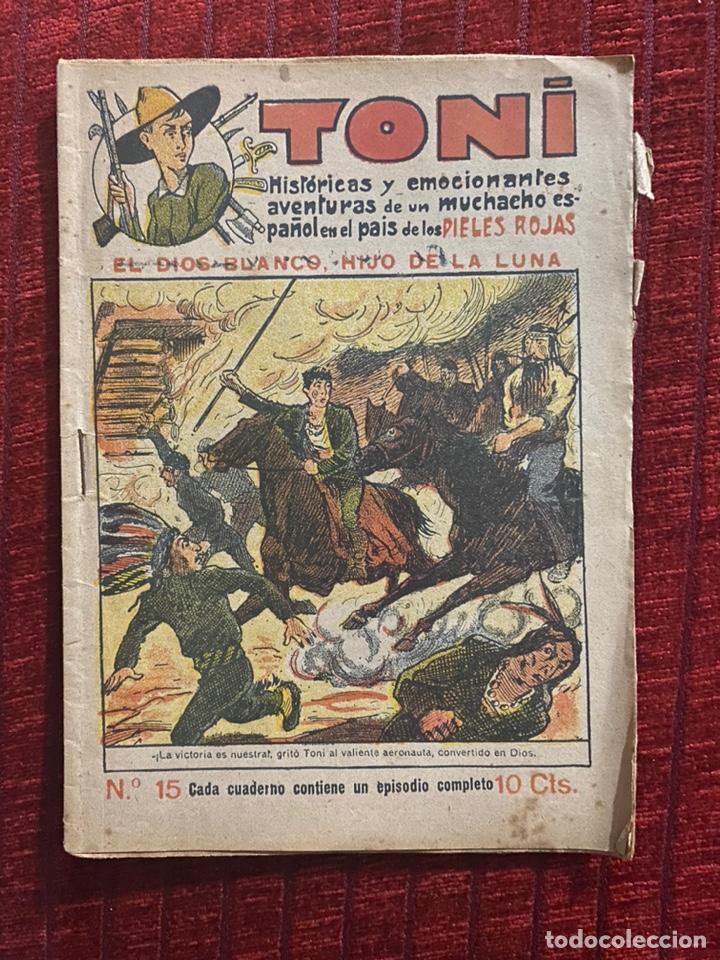 C&oacute;mics: Toni n&uacute;mero 15 El Dios blanco, hijo de la luna - Foto 1