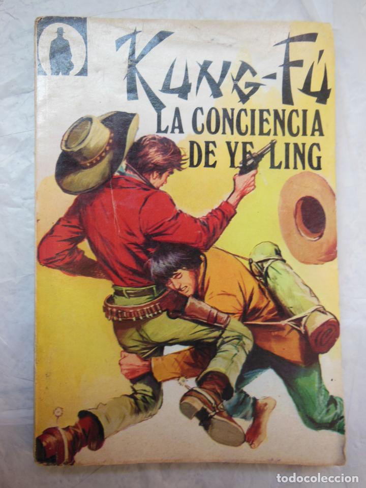 Comics: LA CONCIENCIA DE YE LING. KUNG-FU. N&ordm; 18. SALAZAR Pete. 1975