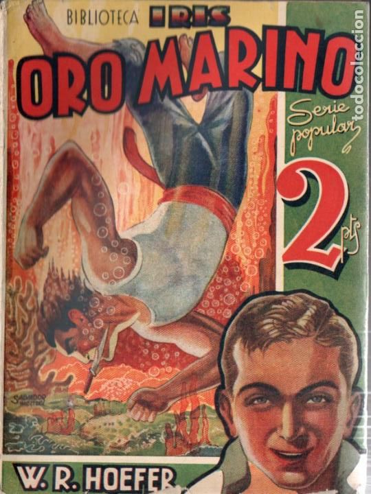 C&oacute;mics: HOEFER . ORO MARINO (IRIS BRUGUERA, c. 1940) - Foto 1