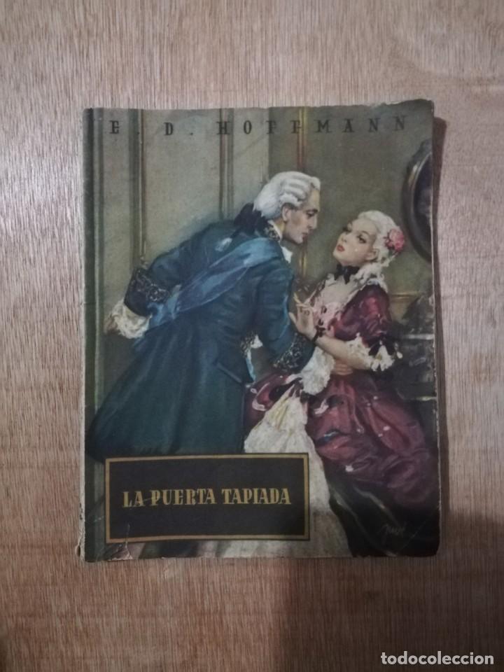 C&oacute;mics: LA PUERTA TAPIADA. E. T. HOFFMAN. COLECCI&Oacute;N OASIS. 91. 1&ordf; EDIC. 1947 - Foto 1