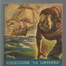 Comics: COLECCIÓN LA LINTERNA 46: EL FANTASMA DEL OCEANO, 1946, ZIG-ZAG, BUEN ESTADO. COLECCIÓN A.T.. Lote 194758632