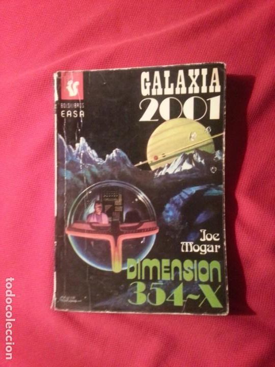 C&oacute;mics: DIMENSION 354 X - JOE MOGAR - GALAXIA 2001  30 - Foto 1