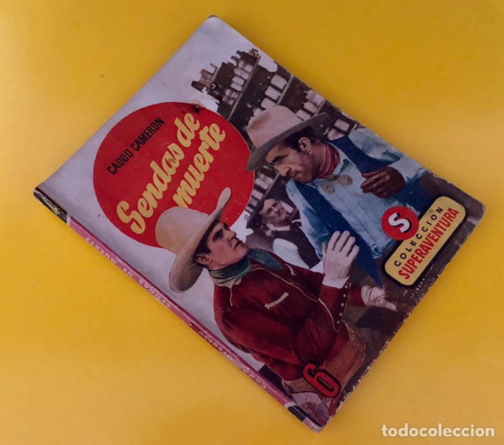 C&oacute;mics: SENDAS DE MUERTE COLECCION SUPER AVENTURAS NUMERO 4 - Foto 1