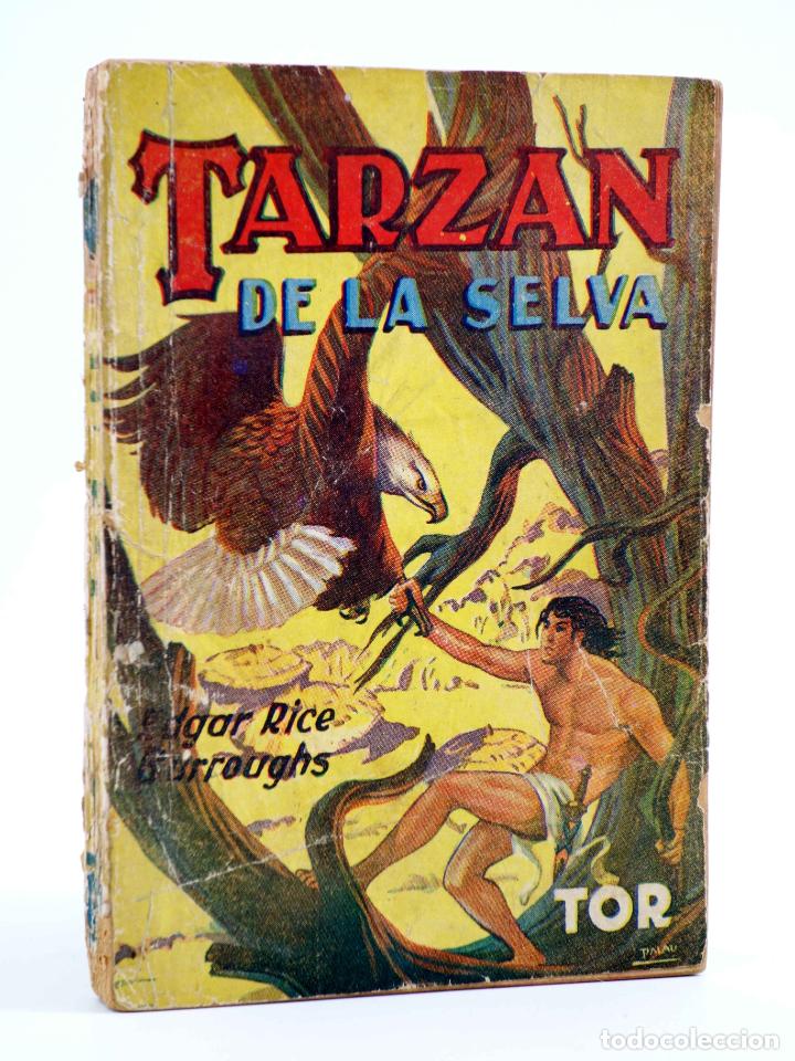 C&oacute;mics: TARZ&Aacute;N 6. TARZ&Aacute;N DE LA SELVA (Edgar Rice Burroughs) Tor, 1945 - Foto 1