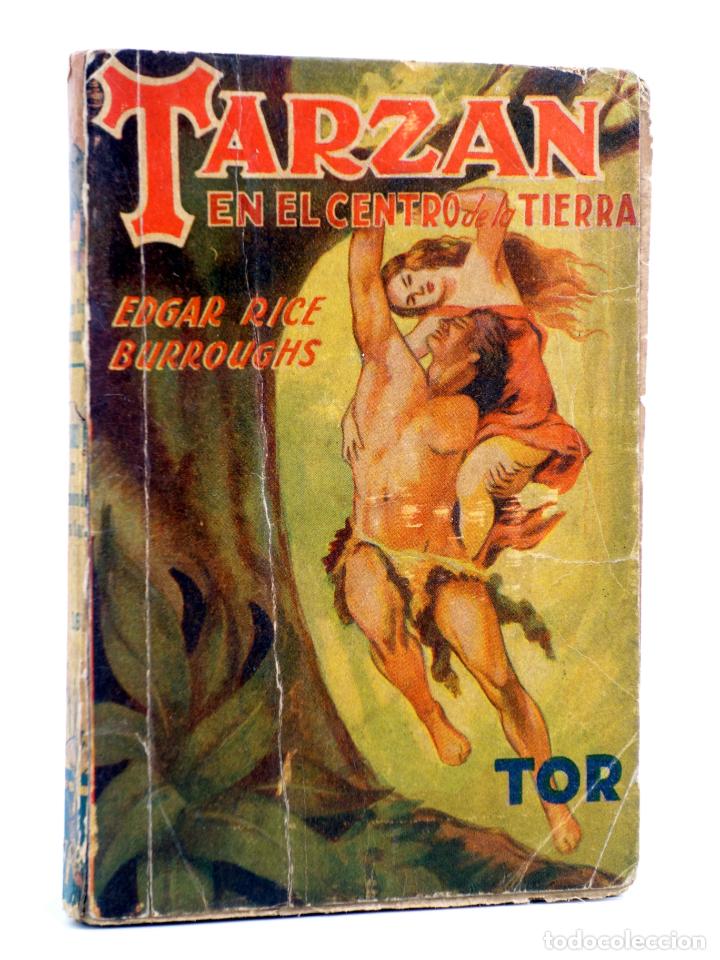 C&oacute;mics: TARZ&Aacute;N 16. TARZ&Aacute;N EN EL CENTRO DE LA TIERRA (Edgar Rice Burroughs) Tor, 1948 - Foto 1