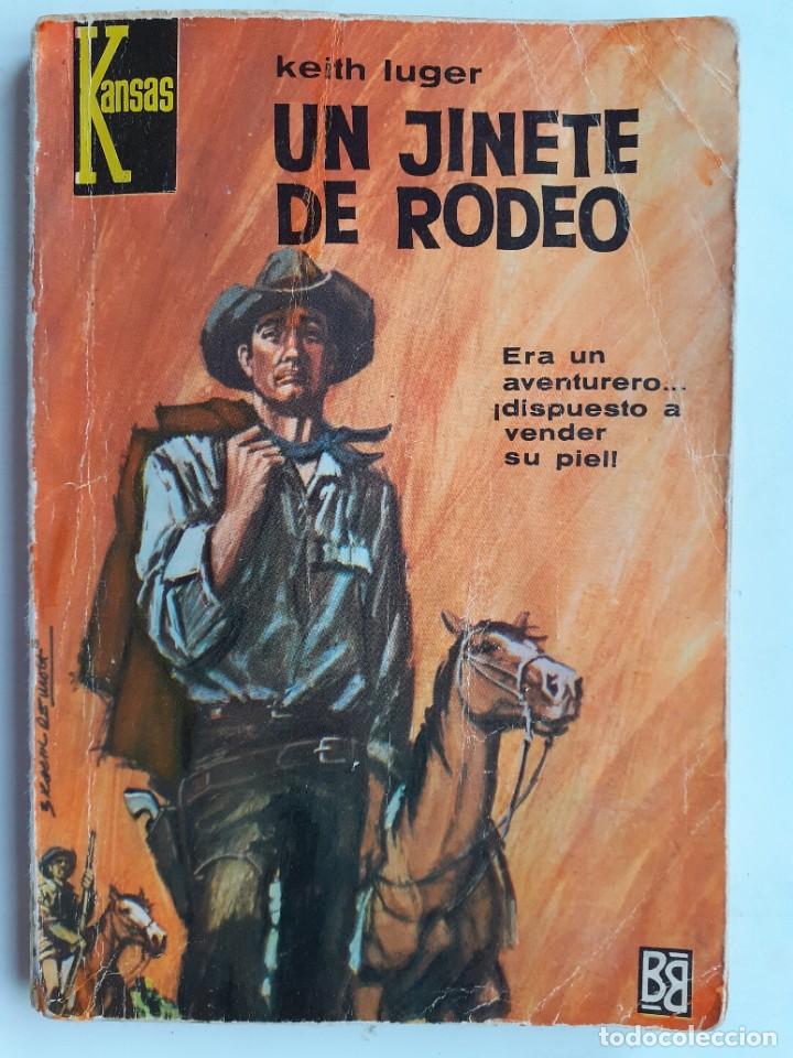 C&oacute;mics: KANSAS-BOLSILIBROS BRUGUERA- N&ordm; 387 -UN JINETE DE RODEO-1965-GRAN KEITH LUGER-&Uacute;NICO EN TC-3654