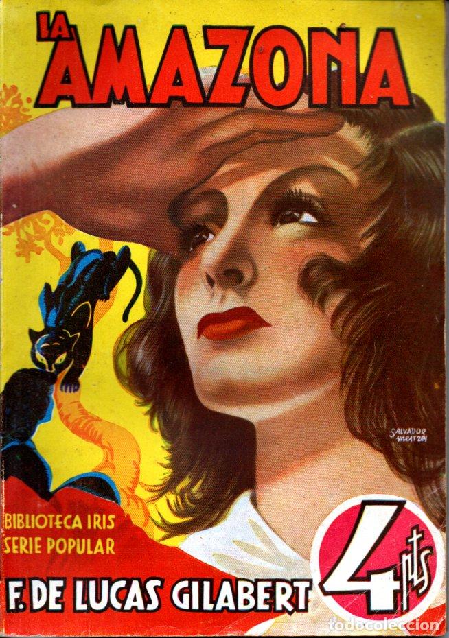 C&oacute;mics: F. DE LUCAS GILABERT . LA AMAZONA (IRIS BRUGUERA, 1943) - Foto 1