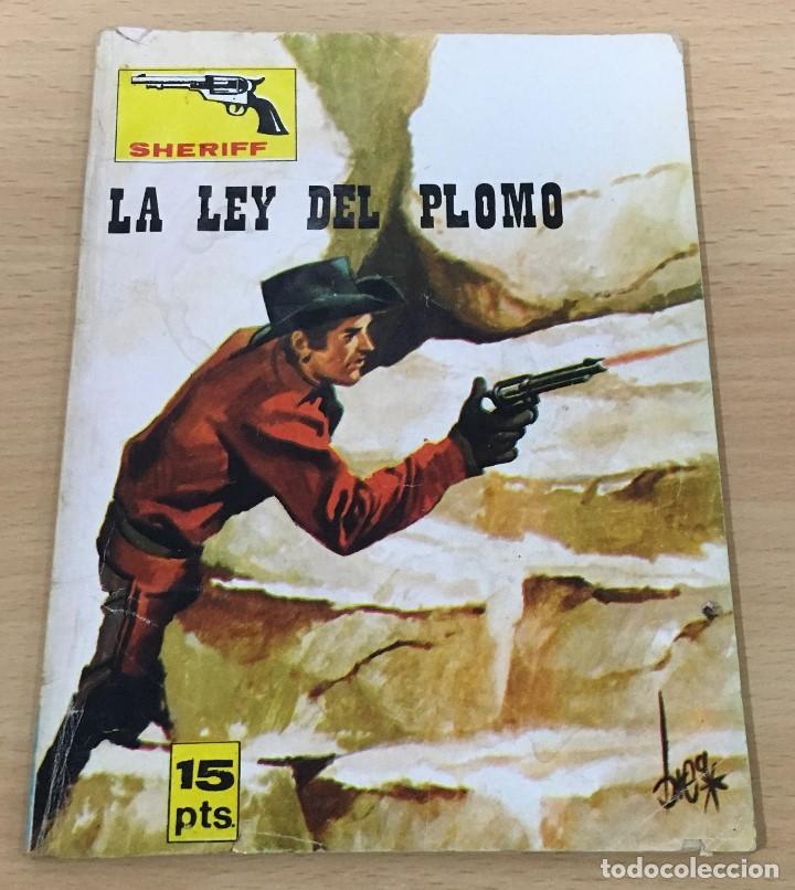 C&oacute;mics: C&Oacute;MIC PULP OESTE - COLECCI&Oacute;N SHERIFF - LA LEY DEL PLOMO. EDITORIAL VILMAR (1972) - Foto 1