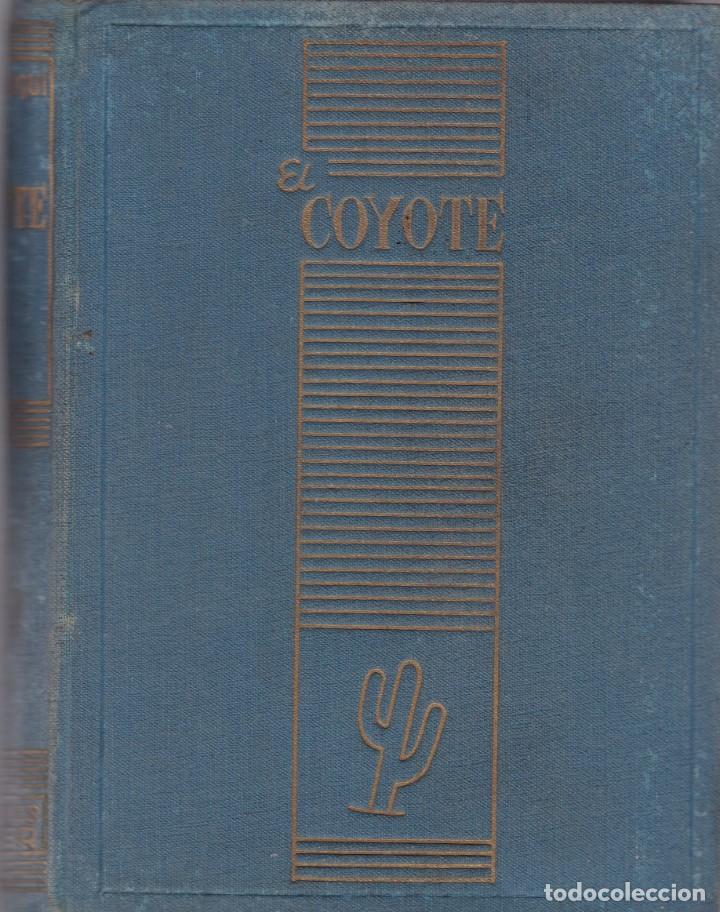 C&oacute;mics: EL COYOTE - VOL. I - EDICIONES CLIPER A&Ntilde;OS 50 - Foto 1
