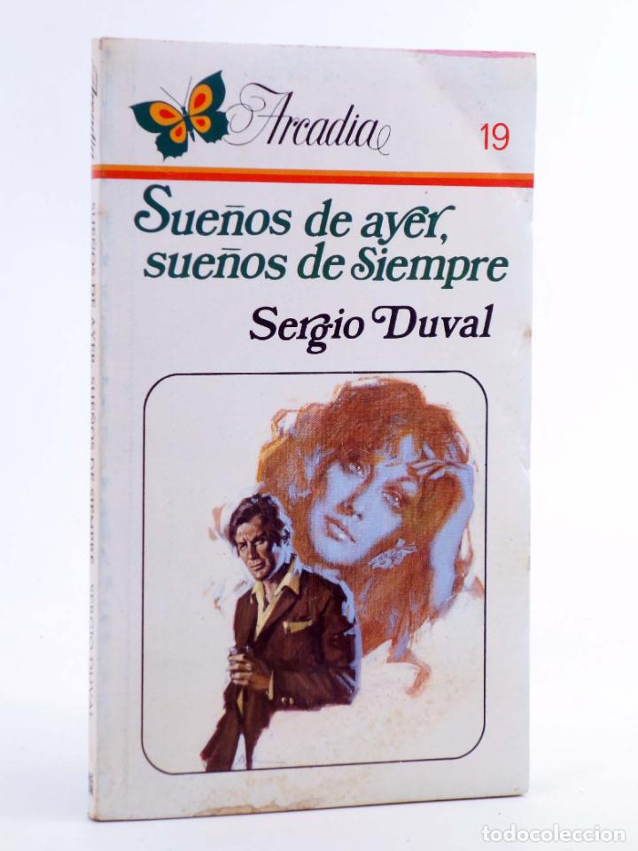 C&oacute;mics: ARCADIA 19. SUE&Ntilde;OS DE AYER, SUE&Ntilde;OS DE SIEMPRE (Sergio Duval) Ceres, 1981 - Foto 1