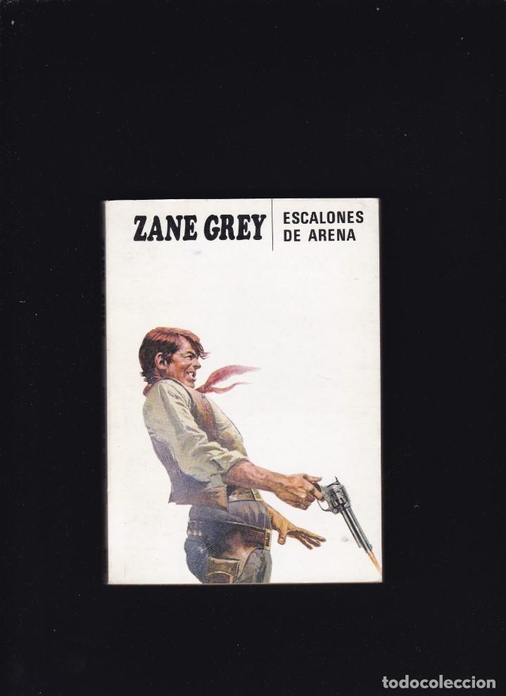 C&oacute;mics: ZANE GREY - ESCALONES DE ARENA - EDITORIAL MOLINO 1981 - Foto 1