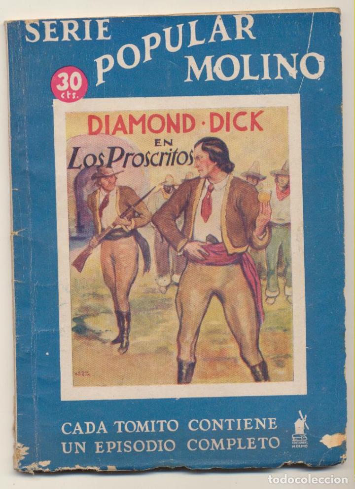 Comics: Serie Popular Molino n&ordm; 42. Diamond Dick en los proscritos. 1&ordf; Edici&oacute;n Molino 1934. (16x11,5) 64 p&aacute;g