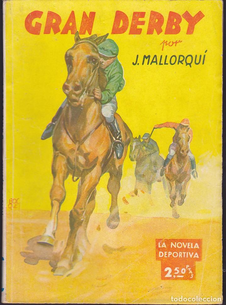 C&oacute;mics: NOVELA COLECCION LA NOVELA DEPORTIVA GRAN DERBY - Foto 1