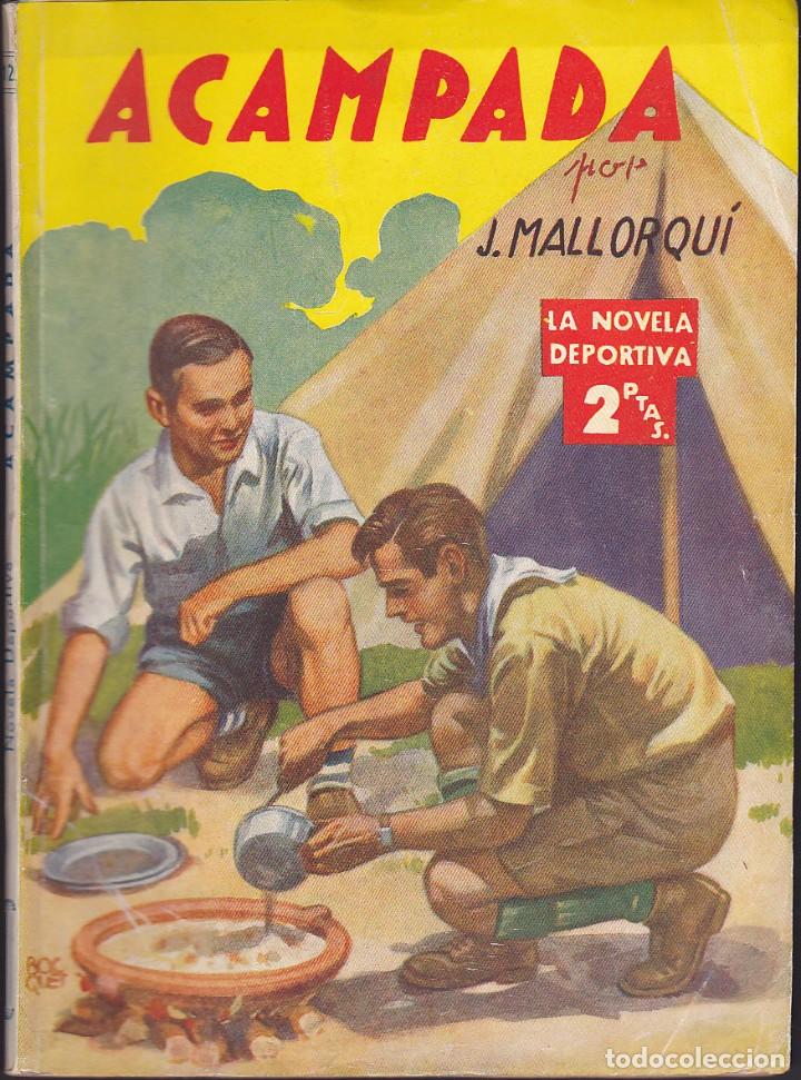 C&oacute;mics: NOVELA COLECCION LA NOVELA DEPORTIVA ACAMPADA - Foto 1