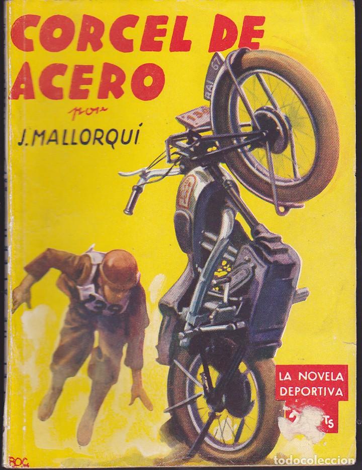 C&oacute;mics: NOVELA COLECCION LA NOVELA DEPORTIVA CORCEL DE ACERO - Foto 1