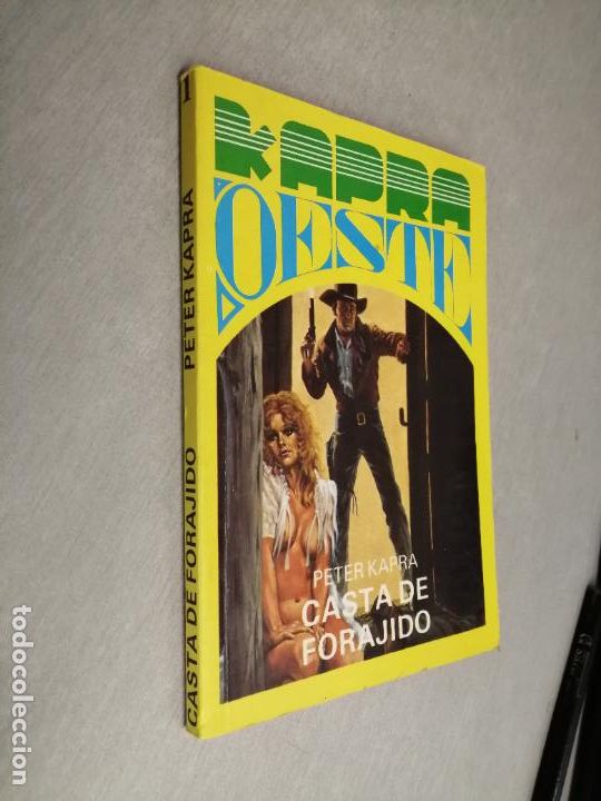 C&oacute;mics: CASTA DE FORAJIDO / PETER KAPRA / KAPRA OESTE N&ordm; 1 / EDICIONES HELIOS 1982 - Foto 1