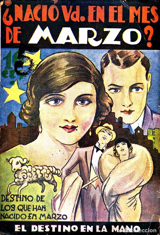 C&oacute;mics: EL DESTINO EN LA MANO, &iquest;NACIO EN EL MES DE MARZO ? EDIT. MARCO - Foto 1