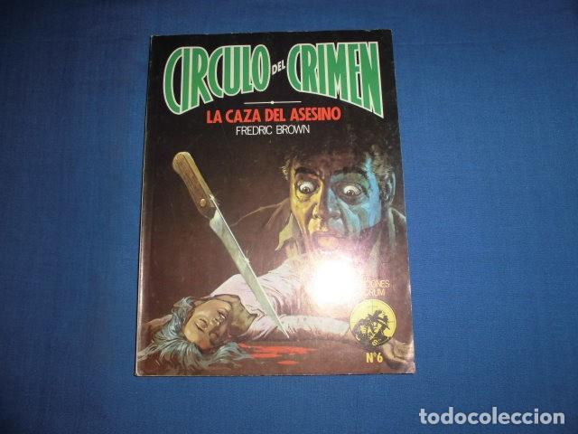 C&oacute;mics: CIRCULO DEL CRIMEN - N&ordm; 6 - LA CAZA DEL ASESINO - EDICIONES FORUM. - Foto 1