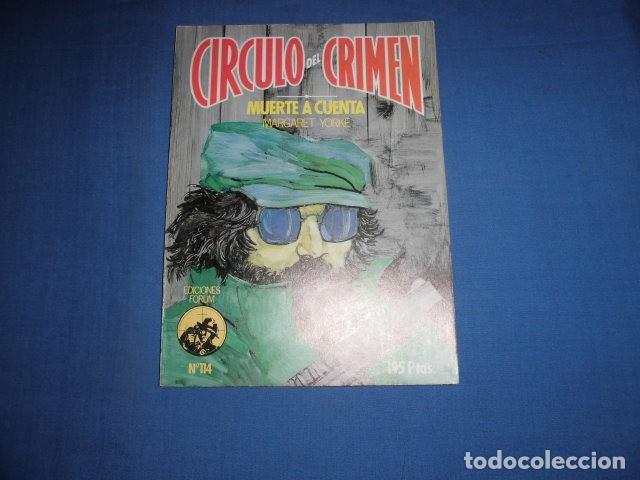 C&oacute;mics: CIRCULO DEL CRIMEN - N&ordm; 114 - MUERTE A CUENTA - EDICIONES FORUM. - Foto 1