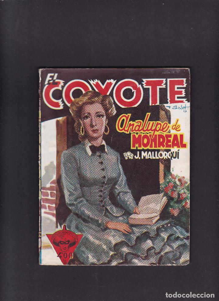 C&oacute;mics: EL COYOTE - N&ordm; 61 / 1948 - 1&ordf; EDICION - ANALUPE DE MONREAL - EDICIONES CLIPER - Foto 1