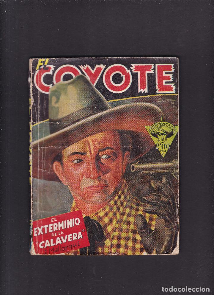 C&oacute;mics: EL COYOTE - N&ordm; 9 - EL EXTERMINIO DE LA &rdquo;CALAVERA&rdquo; - EDICIONES CLIPER - Foto 1