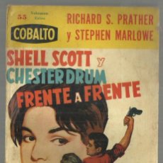 Cómics: SHELL SCOTT Y CHESTER DRUM FRENTE A FRENTE. PRATHER Y MARLOWE. COBALTO, Nº 35. ED. MALINCA, 1961. Lote 278423643